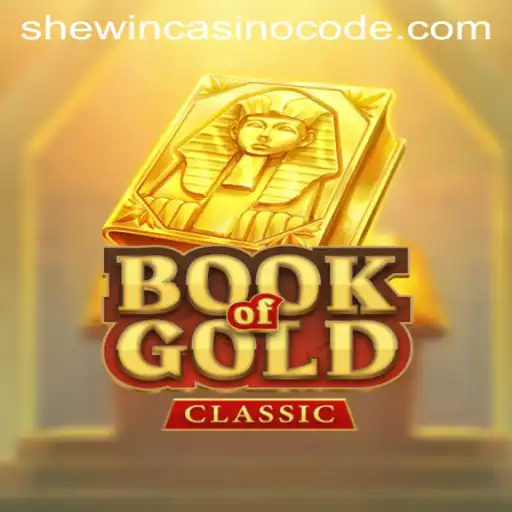 Unveiling the Mysteries of BookOfGoldClassic and Shewin Casino Code