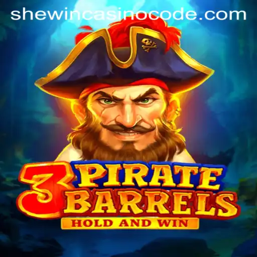 Exploring the Excitement of 3PirateBarrels and Navigating Shewin Casino Codes