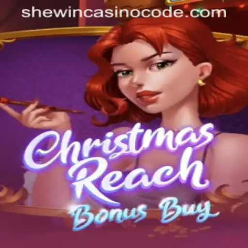 Discover the Exciting World of ChristmasReachBonusBuy and Shewin Casino Code Offers