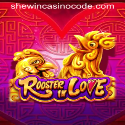 Experience the Fun: RoosterInLove and Shewin Casino Code